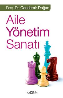Aile Yönetim Sanatı - Candemir Doğan