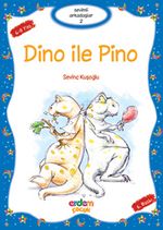 Dino ile Pino / Sevimli Arkadaşlar -2