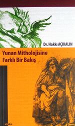 Yunan Mitholojisine Farklı Bir Bakış