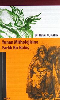 Yunan Mitholojisine Farklı Bir Bakış