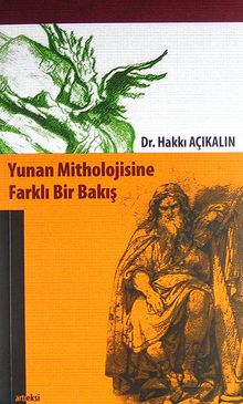 Yunan Mitholojisine Farklı Bir Bakış