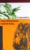 Yunan Mitholojisine Farklı Bir Bakış