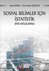 Sosyal Bilimler İ&ccedil;in İstatistik SPSS Uygulamalı / Prof. Dr. Yaşar Baykul