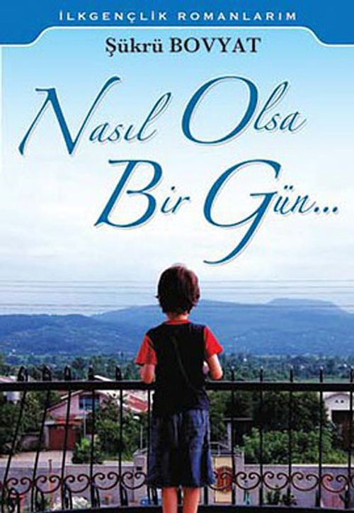 Nasıl Olsa Bir Gün
