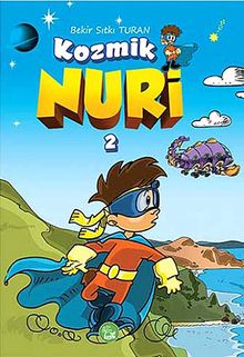 Kozmik Nuri 2