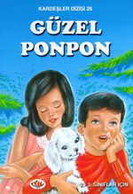 Güzel Ponpon / Kardeşler Dizisi 26