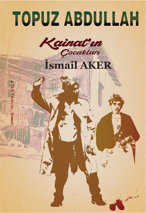 Topuz Abdullah & Kainatın Çocukları 