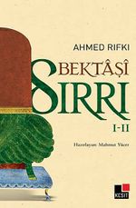 Bektaşi Sırrı I-II