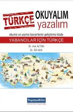 Türkçe Okuyalım Yazalım: Yabancılar için Türkçe