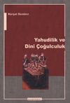 Yahudilik ve Dini &Ccedil;oğulculuk