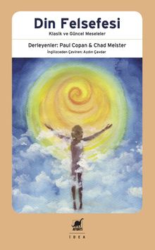 Din Felsefesi & Klasik ve Güncel Meseleler