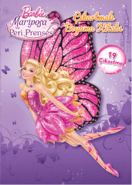 Barbie Mariposa ve Peri Prenses (19 Çıkartma) & Çıkartmalı Boyama Kitabı