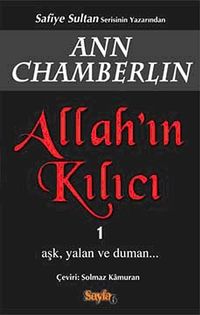 Allah'ın Kılıcı 1 & Aşk, Yalan ve Duman