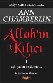 Allah'ın Kılıcı 1 & Aşk, Yalan ve Duman