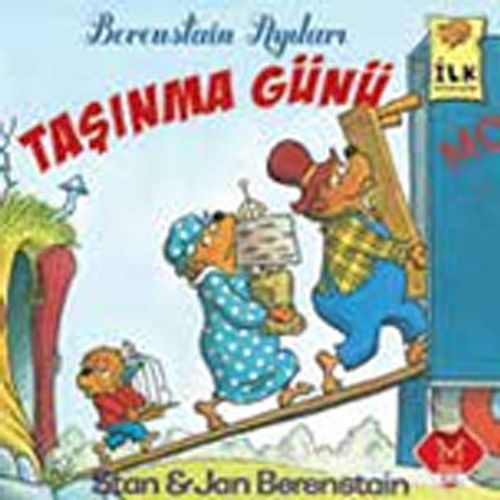 Taşınma Günü / Berenstain Ayıları İlk Kitaplarım