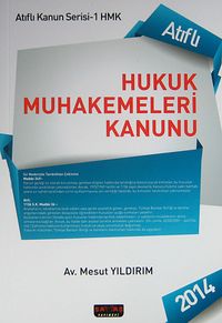 Hukuk Muhakemeleri Kanunu / Atıflı Kanun Serisi -1 HMK