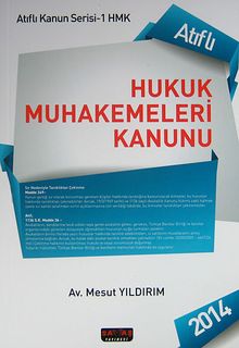 Hukuk Muhakemeleri Kanunu / Atıflı Kanun Serisi -1 HMK