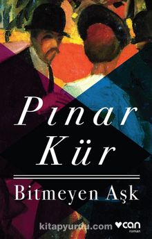 Bitmeyen Aşk - Pınar Kür