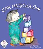 Çok Meşgulüm!