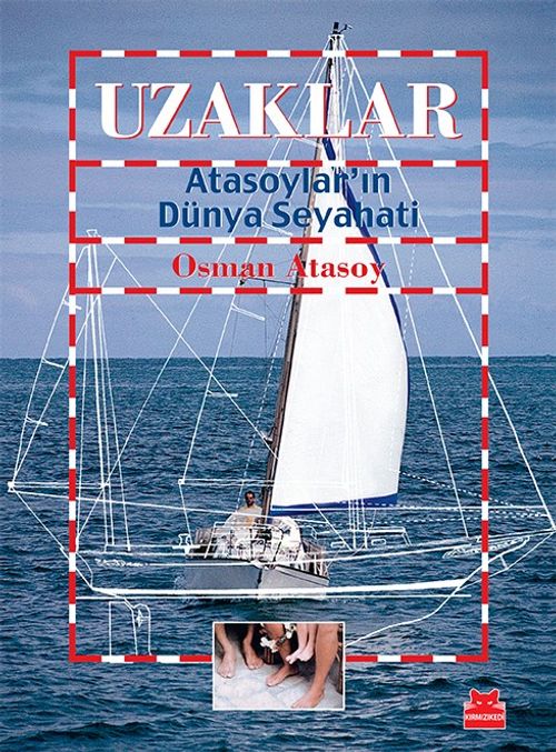 Uzaklar & Atasoylar'ın Dünya Seyahati