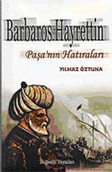 Barbaros Hayrettin Paşa'nın Hatıraları