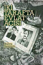 İki Tarafta Evlat Acısı
