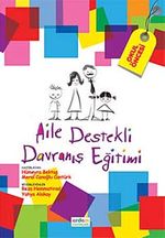 Aile Destekli Davranış Eğitimi