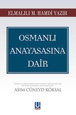 Osmanlı Anayasasına Dair