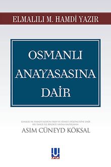 Osmanlı Anayasasına Dair