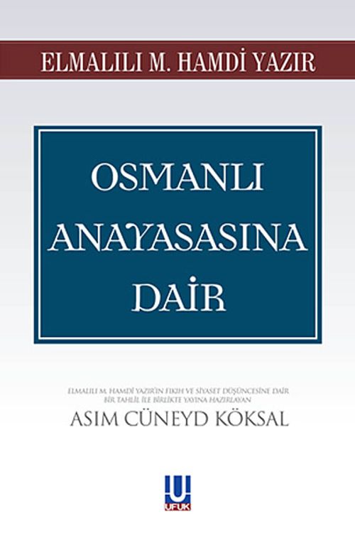 Osmanlı Anayasasına Dair