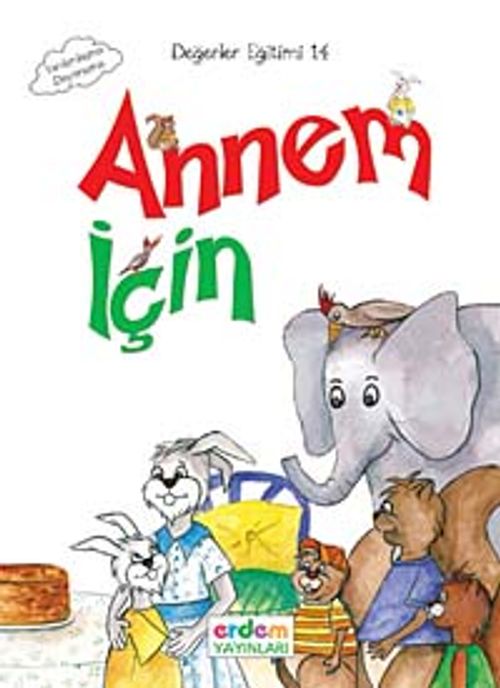 Annem İçin / Değer Eğitimi -14