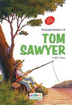 Tom Sawyer / İlk Gençlik Klasikleri -14