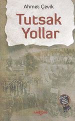 Tutsak Yollar