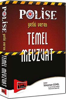 Polise Yetki Veren Temel Mevzuat