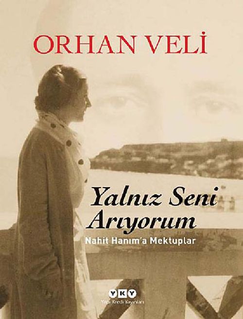 Yalnız Seni Arıyorum (Ciltli) & Nahit Hanım'a Mektuplar