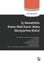 İç Denetimin Kamu Mali Karar Alma Süreçlerine Etkisi