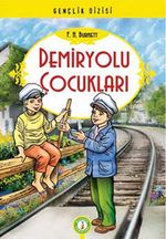 Demiryolu Çocukları