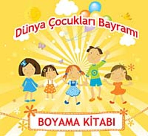 Dünya Çocukları Bayramı / Boyama Kitabı