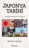 Japonya Tarihi & Hanedanlık Döneminden Günümüz Japonyası'na