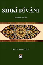 Sıdki Divanı & İnceleme ve Metin