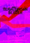 Yeraltından Sesler
