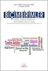 Bi&ccedil;imbirimler & T&uuml;retim ve İşletim Ardıllarının S&ouml;zl&uuml; Dildeki Kullanım Sıklığı