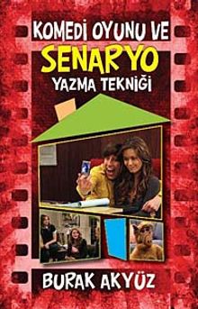 Komedi Oyunu ve Senaryo Yazma Tekniği