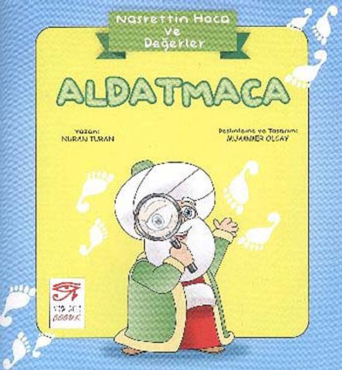 Aldatmaca / Nasrettin Hoca ve Değerler