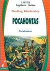 Pocahontas (İngilizce-T&uuml;rk&ccedil;e) 2.Seviye
