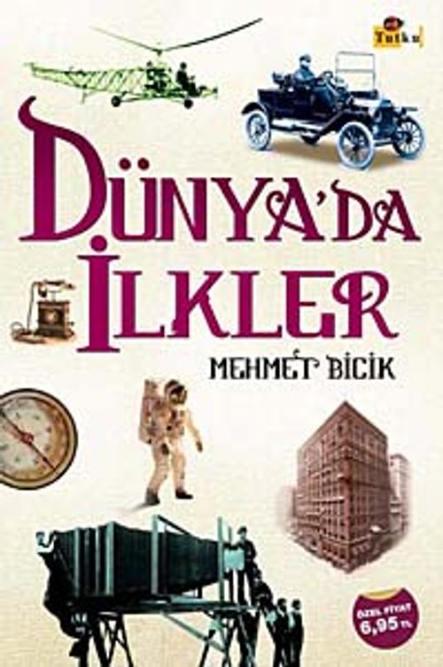 Dünya'da İlkler