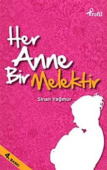 Her Anne Bir Melektir