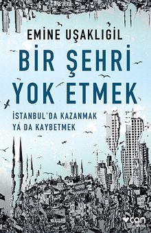 Bir Şehri Yok Etmek