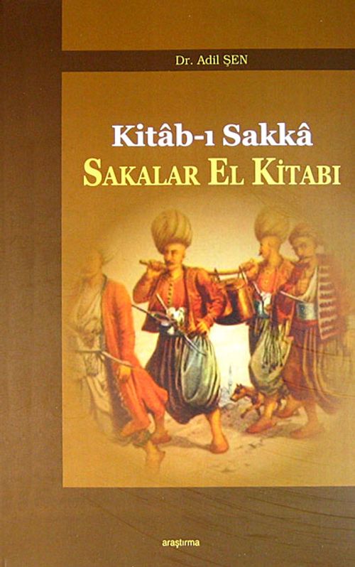 Kitab-ı Sakka Sakalar El Kitabı