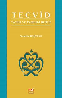 Tecvid - Ta'lim ve Tashih-i Huruf